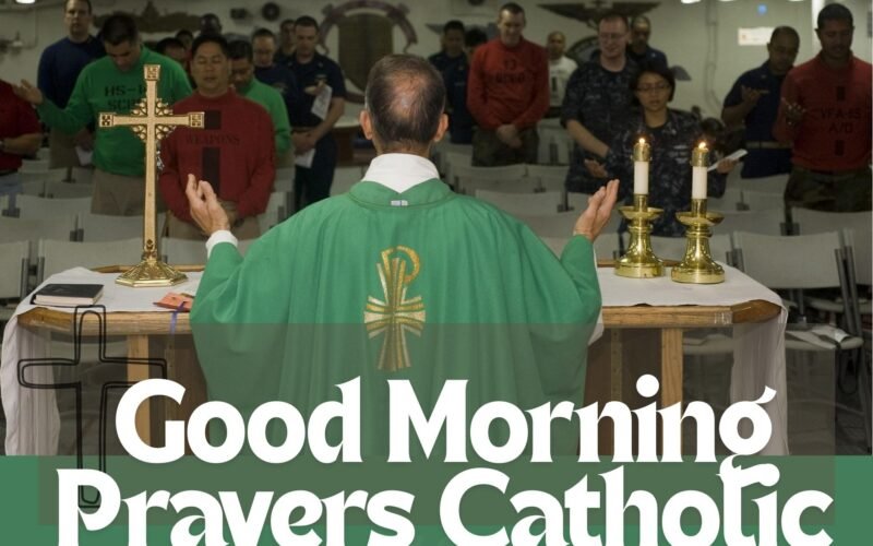 Good Morning Prayers Catholic