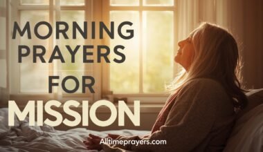 Morning Prayers for Mission