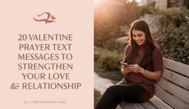 20 Valentine Prayer Text Messages to Strengthen Your Love and Relationship