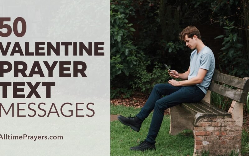 50 Valentine prayer text messages