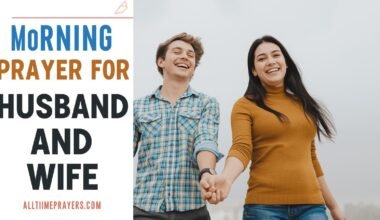 Morning Prayer For Husband And Wife