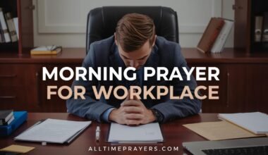 Morning Prayer for Workplace
