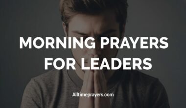 Morning Prayers for Leaders