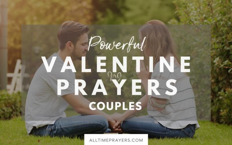 Powerful Valentine prayers for couples