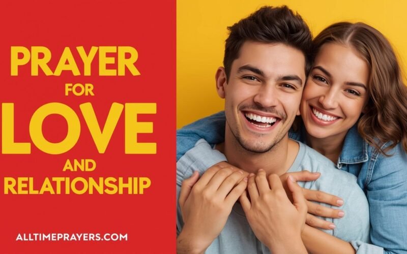 Prayer For Love And Relationship