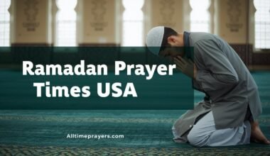 Ramadan Prayer Times USA