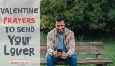 Valentine Prayers to Send to Your Lover