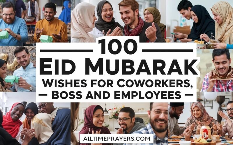 100 Eid Mubarak Wishes for Coworkers, Boss and Employees