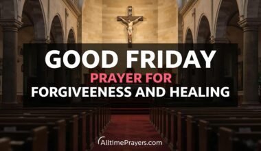 Good Friday Prayer for Forgiveness and Healing - A Deep, Heartfelt Guide to Restoration, Grace, and Renewal Good Friday Prayer for Forgiveness and Healing - Discover a powerful Good Friday prayer for forgiveness and healing to renew your heart, restore peace, and deepen your faith with meaningful words. Every year, believers pause to reflect on the depth of sacrifice and love revealed on Good Friday. It is a solemn yet powerful day that invites us into stillness, humility, and honest reflection. More than remembrance, it is an opportunity, a chance to release burdens, seek forgiveness, and embrace healing. In the quiet of this sacred day, many turn to a Good Friday prayer for forgiveness and healing as a way to reconnect with God and mend what feels broken within. Whether it is emotional pain, past mistakes, strained relationships, or spiritual distance, this prayer becomes a pathway toward restoration. For readers in high-demand regions such as the United States, the United Kingdom, Canada, and Australia, the need for meaningful, spiritually grounded content continues to grow. This makes a Good Friday prayer for forgiveness and healing not only deeply personal but also widely sought after. This Good Friday Prayer for Forgiveness and Healing offers a comprehensive and heartfelt exploration of prayer, reflection, and renewal. It includes deeply expanded prayers, meaningful messages, practical guidance, and emotional insights to help you experience true healing and forgiveness. You may also see: Daily Devotional Prayer Understanding the Meaning of Forgiveness and Healing on Good Friday To fully embrace a Good Friday prayer for forgiveness and healing, it is important to understand the spiritual depth behind the day. The Power of Forgiveness Forgiveness is not just about letting go of others’ wrongs; it is about freeing your own heart. On Good Friday, we are reminded that forgiveness is an act of grace—one that releases bitterness and restores peace. The Journey of Healing Healing is not always immediate. It is a process that unfolds with patience, faith, and surrender. Through prayer, wounds begin to soften, and hope begins to grow. The Connection Between Forgiveness and Healing True healing often begins with forgiveness. When we release resentment, we create space for peace, restoration, and emotional renewal. Why You Need a Good Friday Prayer for Forgiveness and Healing 1. To Release Emotional Burdens Carrying pain and regret can weigh heavily on the heart. Prayer allows you to release these burdens. 2. To Restore Inner Peace A sincere Good Friday prayer for forgiveness and healing brings calmness and clarity. 3. To Strengthen Faith Prayer deepens your connection with God and renews your trust in His plan. 4. To Rebuild Relationships Forgiveness opens the door to reconciliation and stronger bonds. How to Pray for Forgiveness and Healing Effectively Be Honest with Yourself Acknowledge your feelings and experiences without fear. Speak from the Heart Your words do not need to be perfect, just sincere. Be Willing to Forgive Healing begins when you choose to let go. Trust the Process Healing may take time, but prayer keeps you moving forward. Deep and Powerful Good Friday Prayer for Forgiveness and Healing 1. A Deep Prayer for Personal Forgiveness Heavenly Father, On this sacred day, I come before You with a humble and open heart. I acknowledge my shortcomings, my mistakes, and the moments where I have fallen short of Your will. Lord, I ask for Your forgiveness. Cleanse my heart and renew my spirit. Remove the weight of guilt and replace it with peace. Help me to learn from my past and to move forward with wisdom and grace. Teach me to walk in humility and to extend the same forgiveness to others that You have shown me. Let this Good Friday mark a new beginning in my life, a fresh start filled with hope and faith. Amen. 2. Good Friday Prayer for Emotional Healing Dear God, You see the pain that I carry, even when I cannot express it. You understand the wounds that words cannot describe. Today, I bring my brokenness before You. Heal the parts of me that feel lost, hurt, or overwhelmed. Replace my pain with peace and my sorrow with comfort. Help me to release the past and to embrace the future with hope. Let Your love restore my heart and renew my strength. Amen. 3. Good Friday Prayer for Forgiving Others Heavenly Father, Forgiveness is not always easy, but I know it is necessary. Today, I choose to let go of resentment and bitterness. Help me to forgive those who have hurt me, even when it feels difficult. Give me the strength to release anger and to embrace peace. Let forgiveness free my heart and bring healing to my soul. Amen. 4. Good Friday Prayer for Healing Relationships Lord, I lift up my relationships to You. Where there has been misunderstanding, bring clarity. Where there has been hurt, bring healing. Help us to communicate with love and understanding. Restore what has been broken and strengthen what remains. Let Your grace guide us toward reconciliation and unity. Amen. 5. Good Friday Prayer for Spiritual Renewal Dear God, Renew my spirit on this sacred day. Draw me closer to You and strengthen my faith. Help me to let go of distractions and to focus on what truly matters. Fill my heart with Your presence and guide me on the path of righteousness. Let this Good Friday be a turning point in my spiritual journey. Amen. Heartfelt Good Friday Messages for Forgiveness and Healing (Expanded) These Good Friday prayer for forgiveness and healing messages are perfect for cards, texts, or sharing with loved ones. 1. Message for Family On this sacred Good Friday, may our hearts be filled with forgiveness and our home with peace. Let us release past hurts and embrace love and understanding. May this day bring healing to every corner of our lives and strengthen the bond we share. Wishing you a peaceful and meaningful Good Friday. 2. Message for Friends Wishing you a blessed Good Friday. May this day remind us of the power of forgiveness and the beauty of healing. May your heart find peace, your spirit be renewed, and your faith grow stronger. 3. Message for Someone Going Through Pain On this Good Friday, I pray that you find comfort in knowing that healing is possible. May your burdens be lifted and your heart be filled with peace. You are not alone, may hope and strength guide you through this journey. 4. Inspirational Good Friday Message Good Friday teaches us that even in suffering, there is purpose. Let this day inspire you to let go of pain and embrace healing. May your heart be renewed and your spirit strengthened. 5. Short Card Message May this Good Friday bring forgiveness to your heart, healing to your soul, and peace to your life. Wishing you a blessed and meaningful day. Real-Life Impact: How Forgiveness and Healing Transform Lives Engaging in a Good Friday prayer for forgiveness and healing can: Reduce emotional stress Improve mental clarity Strengthen relationships Increase inner peace Restore hope and purpose Frequently Asked Questions (FAQs) 1. What is a Good Friday prayer for forgiveness and healing? It is a prayer focused on releasing guilt, seeking forgiveness, and finding emotional and spiritual healing. 2. Can I pray this prayer any time? Yes, although it is especially meaningful on Good Friday. 3. How long should the prayer be? It can be short or long. What matters is sincerity. 4. Can forgiveness really bring healing? Yes, forgiveness often leads to emotional and spiritual freedom. 5. Can I share these messages with others? Absolutely. Sharing spreads comfort and hope. Suggested Internal Linking Strategy Link to: Daily Devotional Prayer Good Friday Prayers and Messages Easter Sunday Messages Placement Suggestions: Introduction Within prayer sections Conclusion Suggested External Linking Strategy Link to: Bible study platforms Church resources Faith-based counseling services Placement Suggestions: When explaining forgiveness In spiritual growth sections Conclusion: A New Beginning Through Forgiveness and Healing A Good Friday prayer for forgiveness and healing is more than a moment of reflection—it is a doorway to transformation. It allows you to release the past, embrace the present, and step into the future with hope. On this sacred day, take time to pray, reflect, and reconnect. Let forgiveness free your heart and healing restore your soul. May this Good Friday bring peace, renewal, and a deeper sense of faith into your life. [Final Image Suggestion – Cross against a sunrise sky symbolizing hope and renewal]