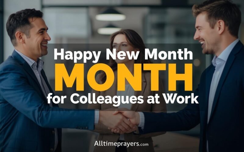 Happy New Month Messages for Colleagues at Work